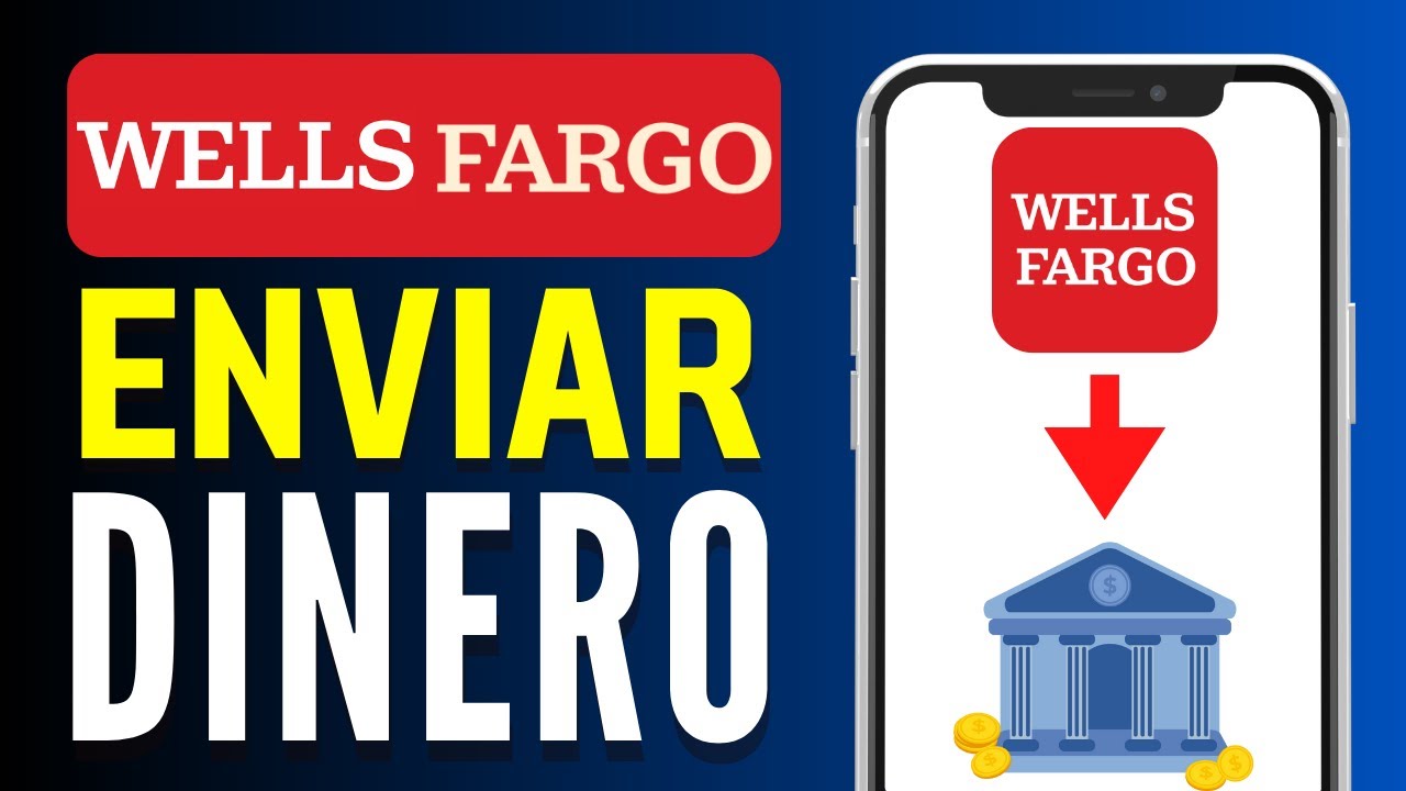 Cómo transferir dinero de Wells Fargo a otro banco