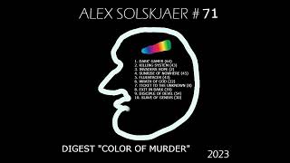 Alex Solskjaer - 10. Slave of Genius (#71 digest COLOR OF MURDER, 2023)