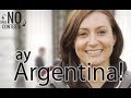 Que opinan los extranjeros de Argentina. Gente de todo el mundo habla de los argentinos