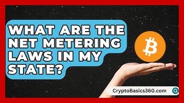 What Are the Net Metering Laws in My State? | Your Utilities Hub