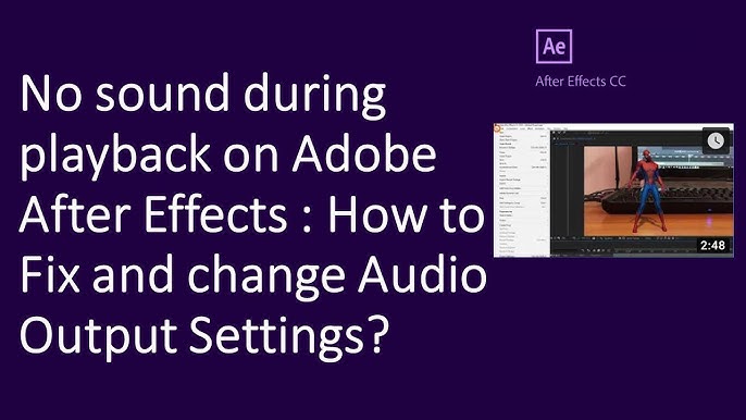 No Sound During Playback On Adobe After Effects How To Fix And Change Audio Output Settings Youtube