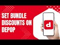 How to Set Discounts for Bundles in Depop App