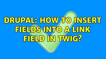 Drupal: How to insert fields into a link field in twig? (2 Solutions!!)