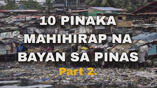 Mga Pinaka Mahihirap na Munisipalidad sa Pilipinas by WelbizPh 2,866 views 1 month ago 8 minutes, 13 seconds