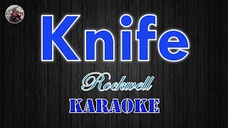 Knife / Rockwell (Versi Karaoke Full HD)