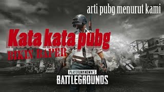 Kata kata pubg terbaru