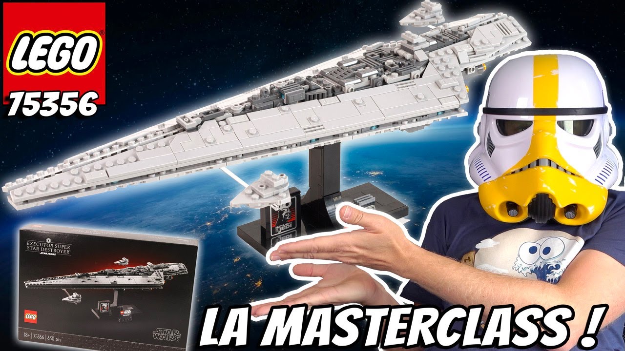 LEGO Star Wars EXECUTOR Super Star Destroyer La Masterclass intergalactique  TEST COMPLET 75356 