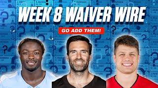 Week 8 WAIVER WIRE — Cooking Up the Hottest Must-Adds 🔥 Top Targets, Streamers & Sleepers!