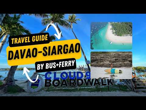 DAVAO TO SIARGAO by Bus and Ferry (2026)