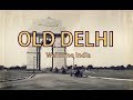 1800 & 1900's Delhi | City Old View | Beautiful places | Welcome India