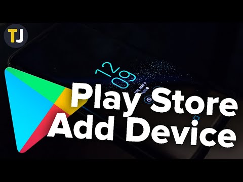 How to Add a Device in Google Play!