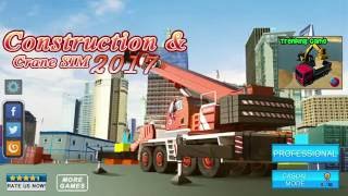 Construction & Crane SIM 2017 - Android Gameplay screenshot 2