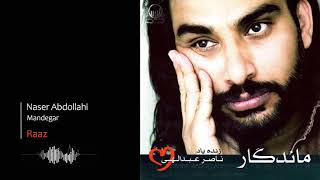 Video thumbnail of "Naser Abdollahi - Raaz | ناصر عبدالهی - ﻿راز"