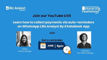 Learn how to collect payments via auto-reminders on WhatsApp | Biz Analyst By Khatabook App