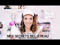 Mes Secrets Belle Peau l Outils & Techniques