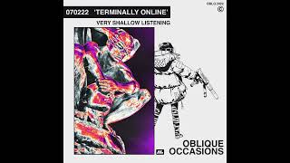Oblique Occasions - terminally online
