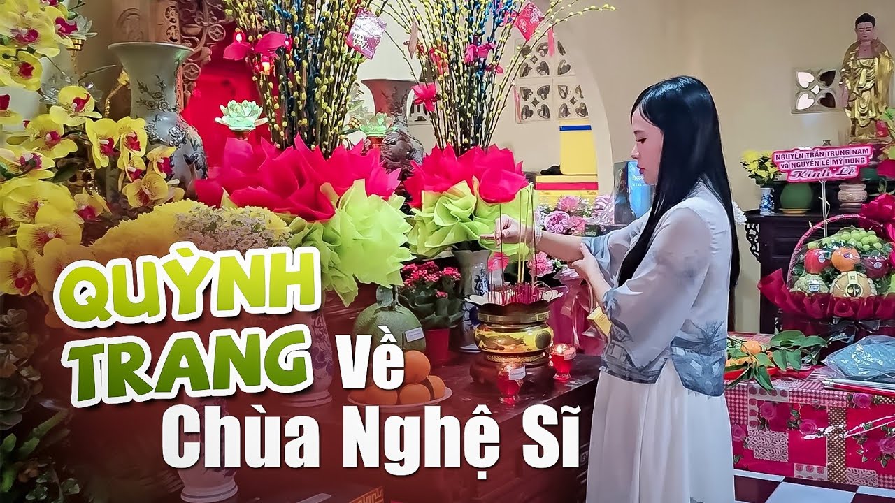 Quỳnh Trang Những Ngày Cuối Năm Về Chùa Nghệ Sĩ Thắp Hương Tổ Nghiệp & Viếng Các Cố Nghệ Sĩ