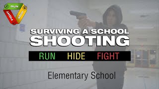 Run - Hide - Fight Active Shooter Preparedness Training For Elementary Schools