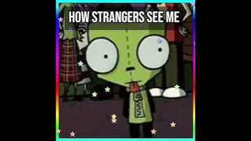 I love this song sm and I feel okay now ig #invaderzim #edit