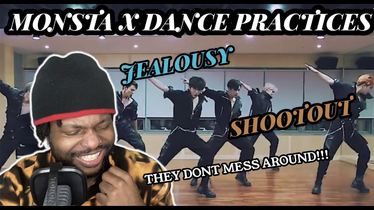 MONSTA X DANCE PRACTICES PT.2 | Jealousy & Shootout (REACTION)