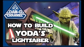 Star Wars | Build your own Yoda Lightsaber | The Dan-O Channel