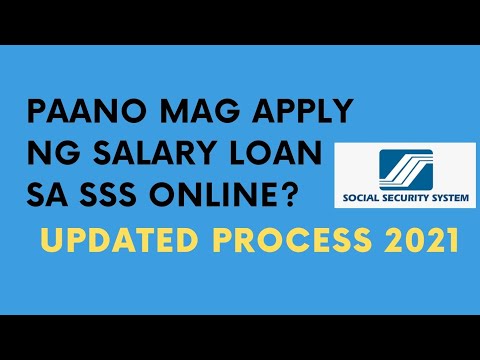 PAANO MAG APPLY NG SSS SALARY LOAN ONLINE? | UPDATED PROCESS 2021