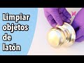 Cómo limpiar objetos de latón