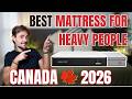 Best Mattress for Heavy People Canada 2026: Supportive Beds for Big & Tall Sleepers