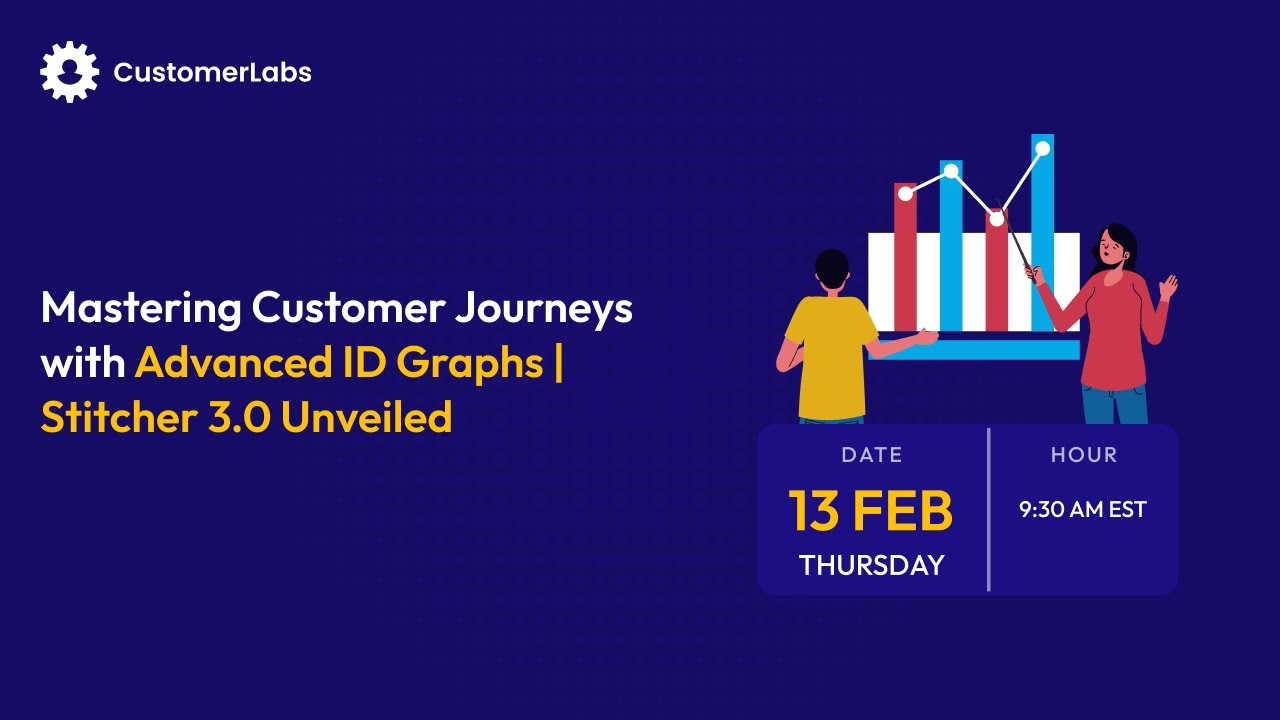 Mastering Customer Journey with Advanced ID Graphs | Stitcher 3.0 ...