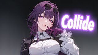 Nightcore - Collide (Lyrics)