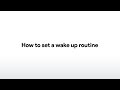 How to Set a Wake Up Routine