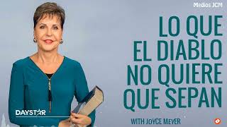 Joyce Meyer En Español 2024 - LO QUE EL DIABLO NO QUIERE QUE SEPAN