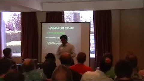 2007 LLVM Developers’ Meeting: “Demystifying The LLVM Pass Manager”