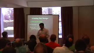 2007 LLVM Developers’ Meeting: “Demystifying The LLVM Pass Manager” Wealth