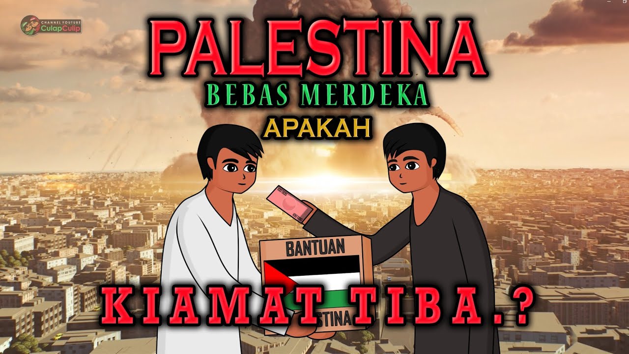 Palestina Merdeka Maka Kiamat Akan Tiba.! -  Benarkah?