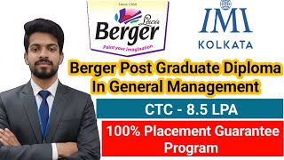 Best PGDM Program in India? | Berger + IMI Kolkata | 8.5 LPA + 100% Placement