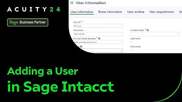 Adding a User in Sage Intacct – Step-by-Step Guide | Acuity24