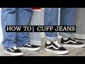 How To Cuff Your Jeans Properly | 4 Steps On How To Fold Your Jeans At The Bottom