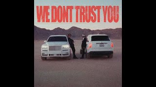 Future Type Beat "We Don't Trust You"