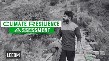 LEED v5 Climate Resilience Assessment Explained