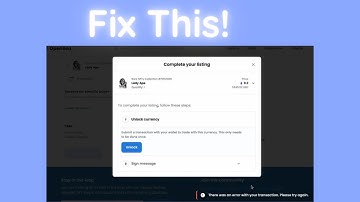 How to Fix Unlock Currency Transaction Error on OpenSea