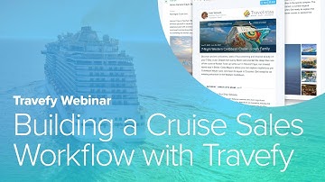 Sailing to Success: Building a Cruise Sales Workflow with Travefy