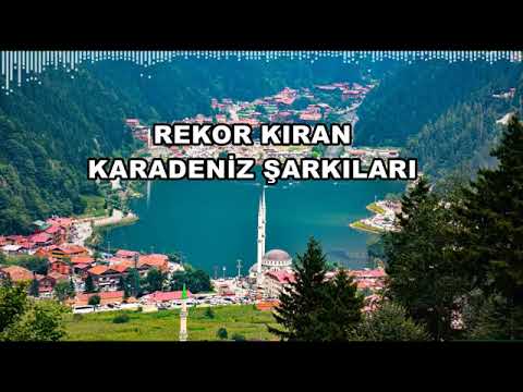 Rekor Kıran Karadeniz Şarkıları [HD - KESİNTİSİZ]