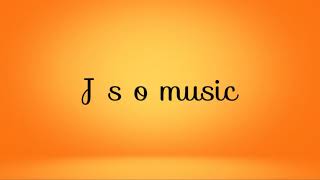 J.s.o Music