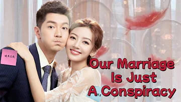 【Full Movie】CEO found out he married the wrong girl, his real lover was his wife's sister!