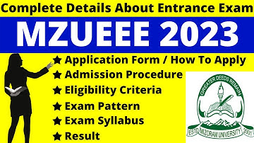 MZUEEE 2023 Full Details: Notification, Date, Application, Syllabus, Pattern Eligibility, Admit Card