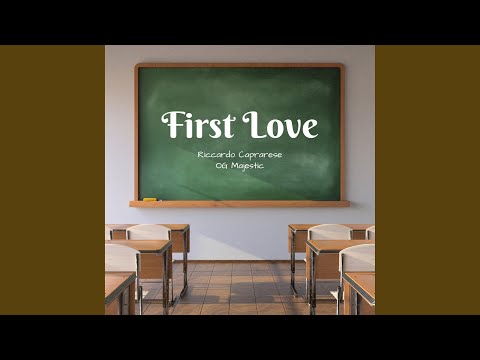 First Love Feat OG Majestic