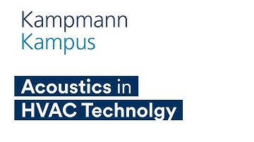Webinar: Acoustics in HVAC Technology | Kampmann