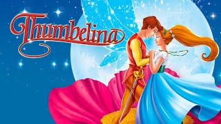 Thumbelina (1994) Full Movie | Subtitle Indonesia | Thumbelina dari Dunia Kecil Ajaib