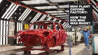 MINI Factory: MINI R56 Full Production Line from Engine to Full Car